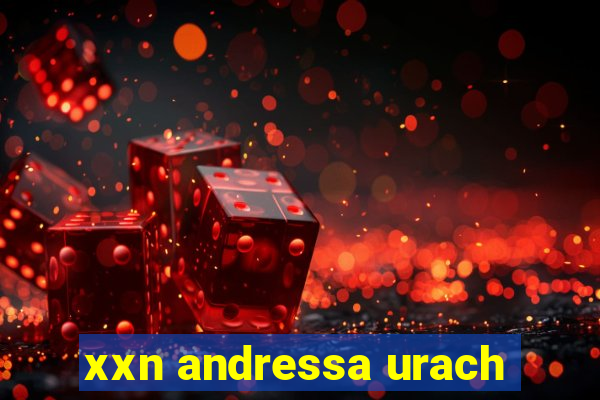 xxn andressa urach