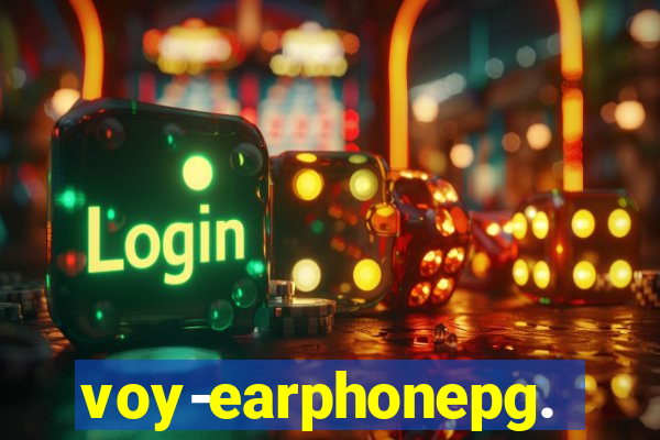 voy-earphonepg.com