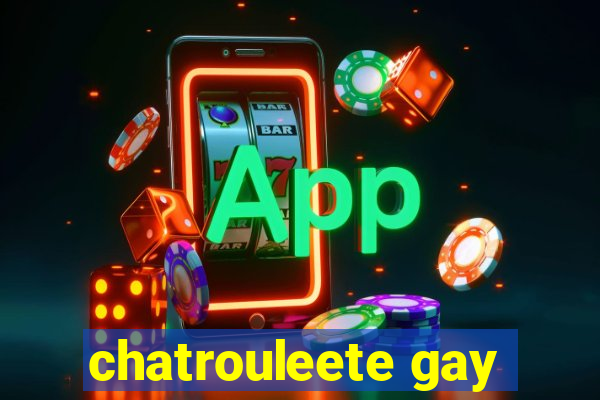 chatrouleete gay