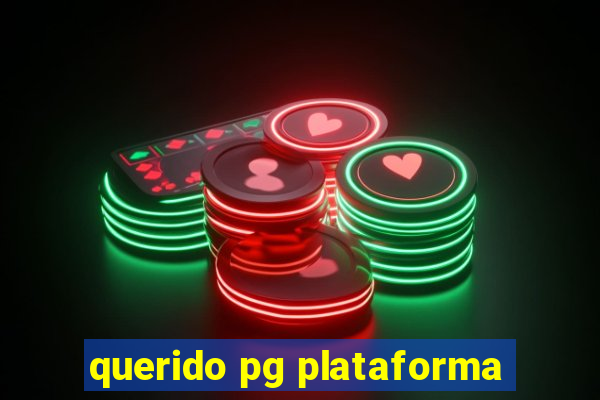 querido pg plataforma