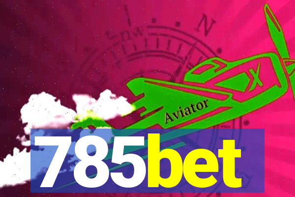 785bet