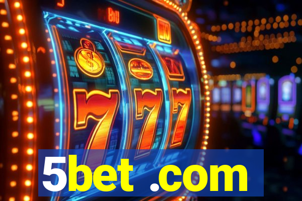 5bet .com