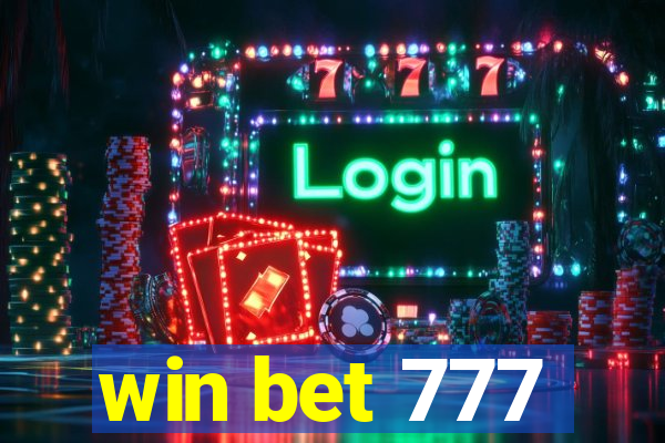 win bet 777