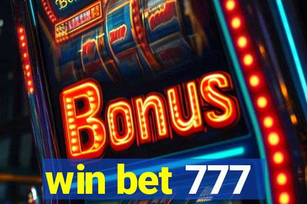 win bet 777