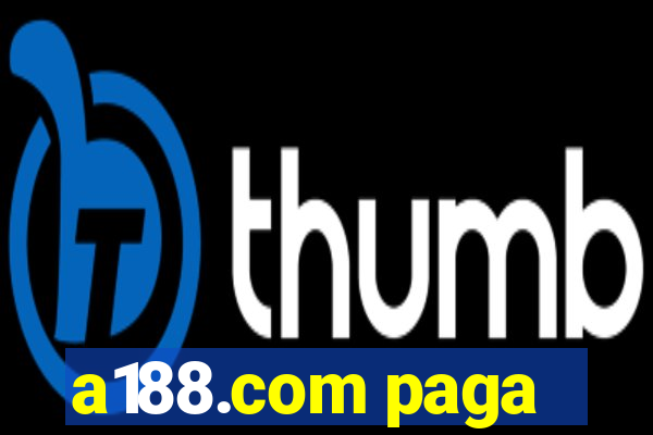 a188.com paga