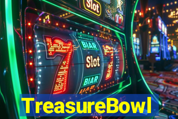 TreasureBowl treasure bowl melhor horario