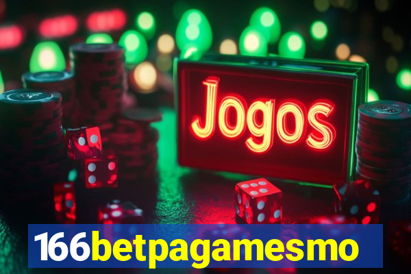 166betpagamesmo