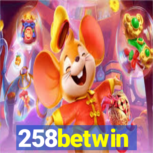 258betwin