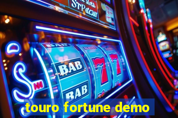 touro fortune demo