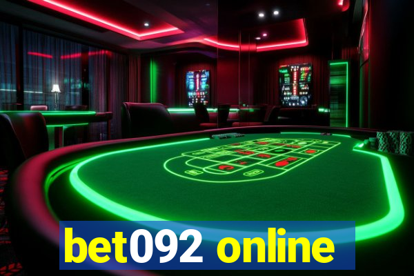 bet092 online