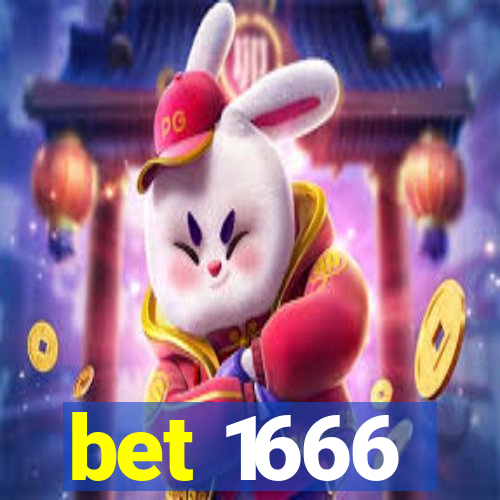 bet 1666