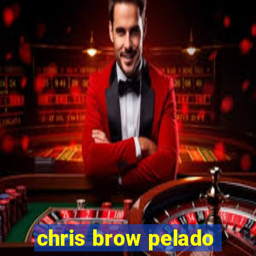 chris brow pelado