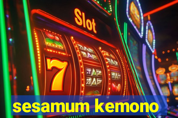 sesamum kemono