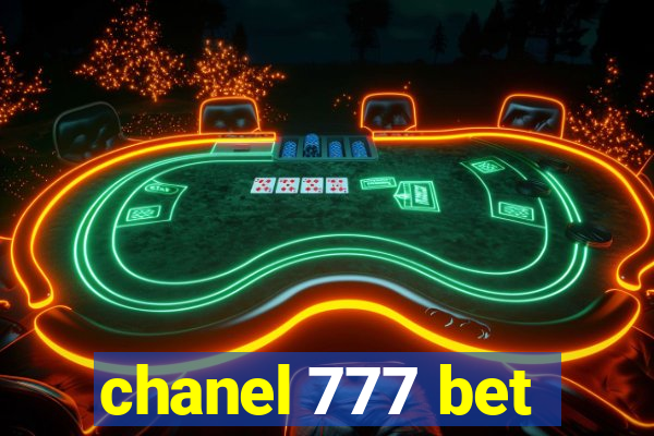 chanel 777 bet