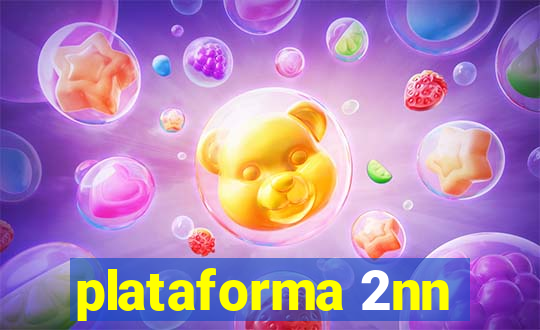 plataforma 2nn