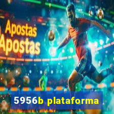 5956b plataforma