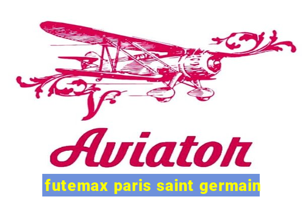 futemax paris saint germain