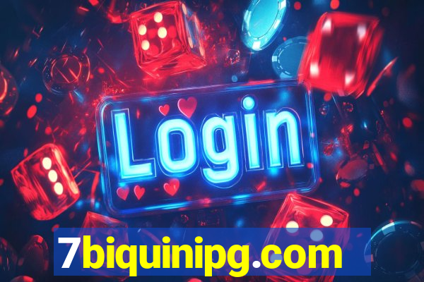 7biquinipg.com