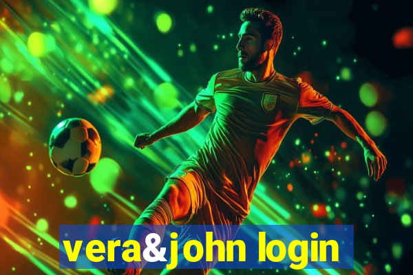 vera&john login