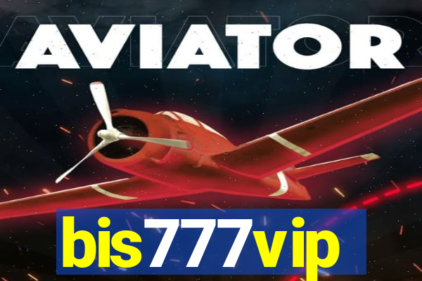 bis777vip