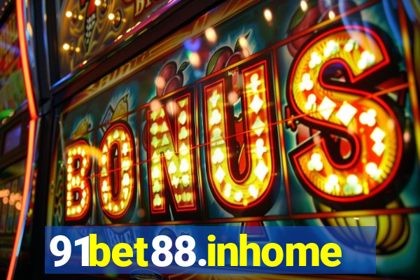 91bet88.inhome