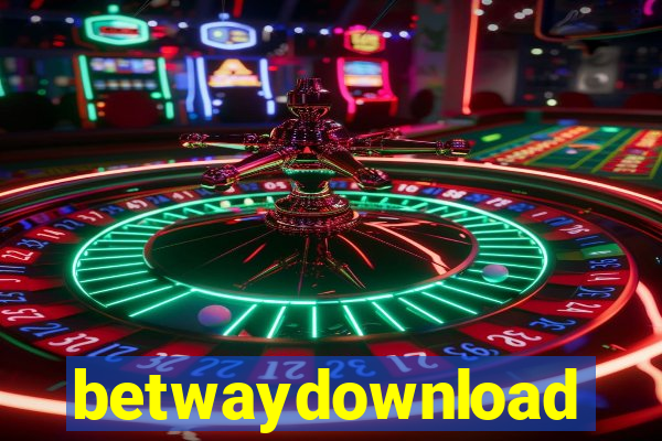 betwaydownload