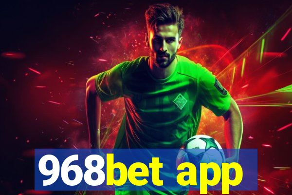 968bet app