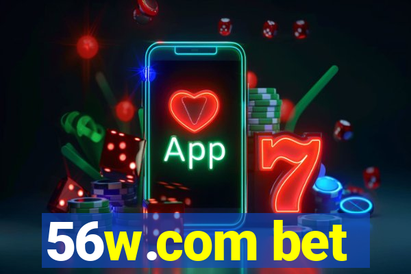 56w.com bet