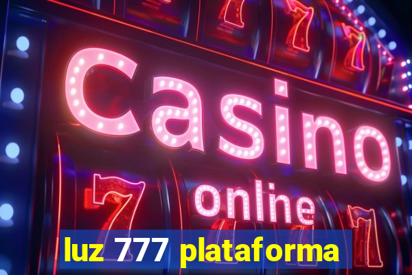 luz 777 plataforma