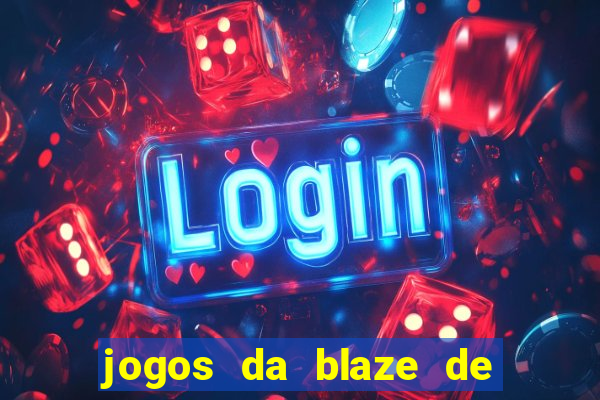 jogos da blaze de 5 centavos