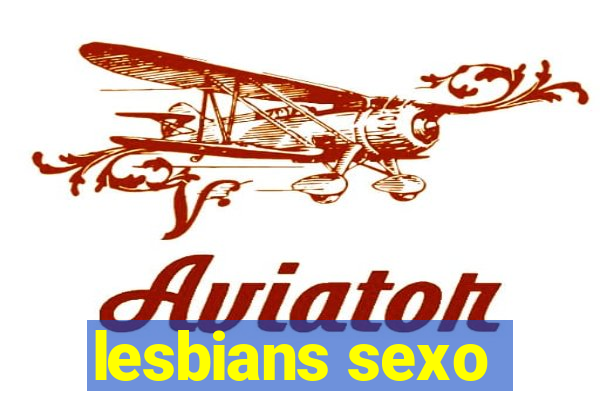 lesbians sexo