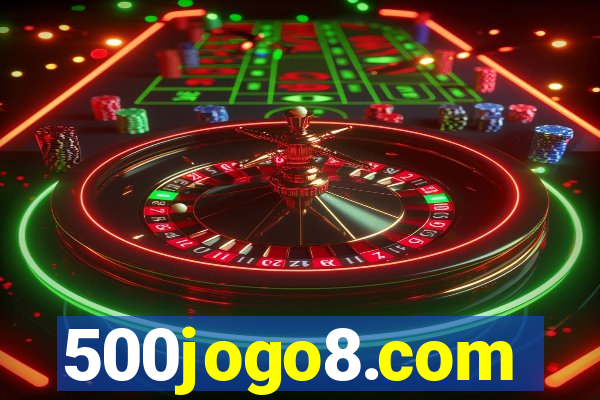 500jogo8.com