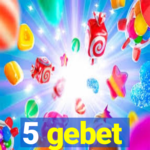 5 gebet