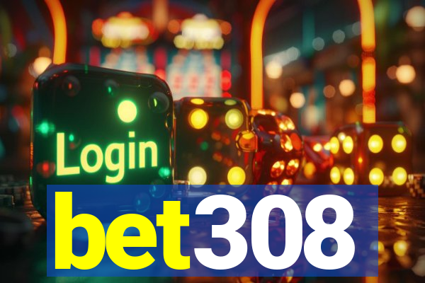 bet308