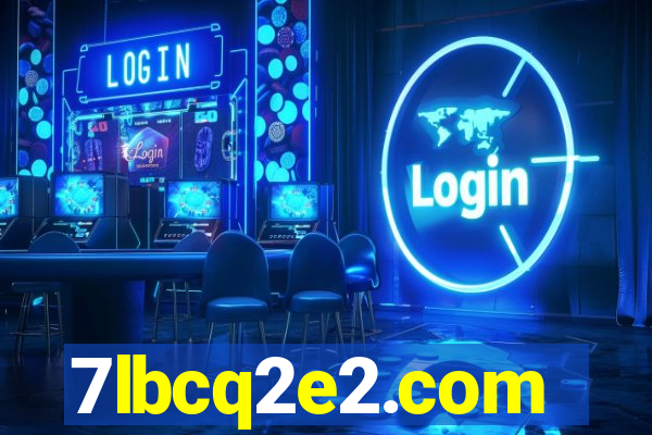 7lbcq2e2.com