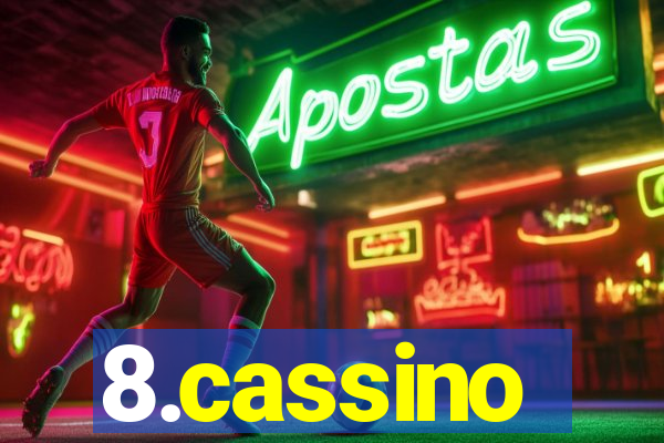 8.cassino