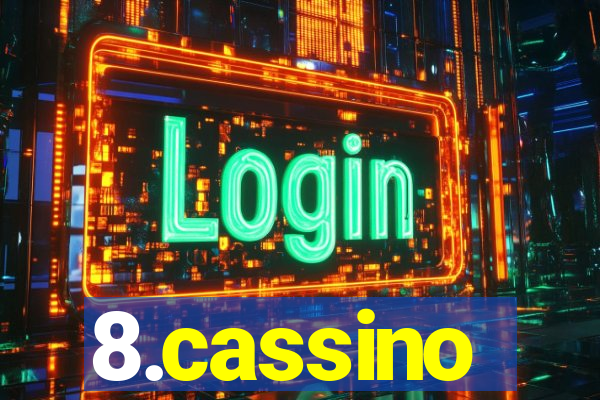 8.cassino