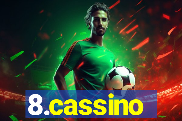 8.cassino