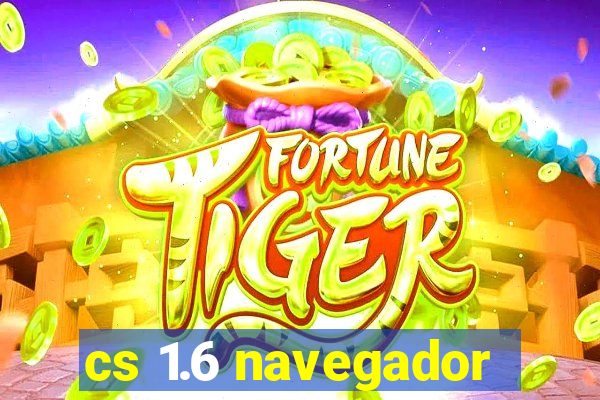 cs 1.6 navegador