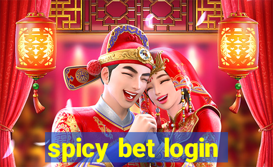 spicy bet login