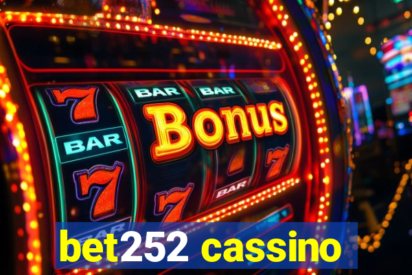 bet252 cassino