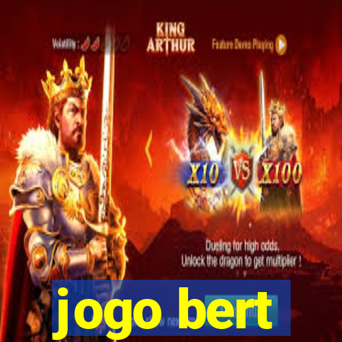 jogo bert