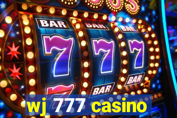 wj 777 casino