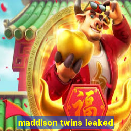 maddison twins leaked