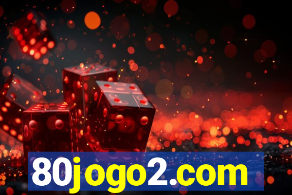 80jogo2.com