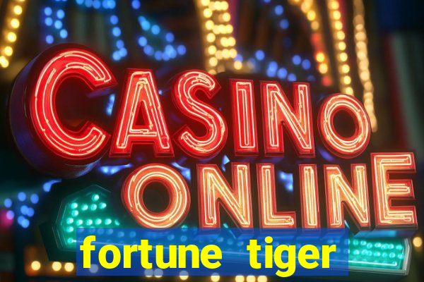 fortune tiger deposito de 5 reais