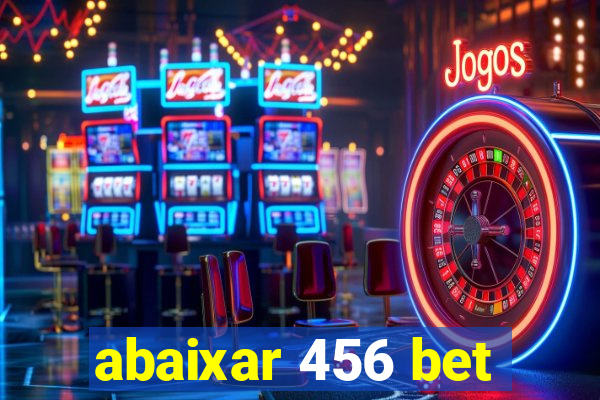 abaixar 456 bet