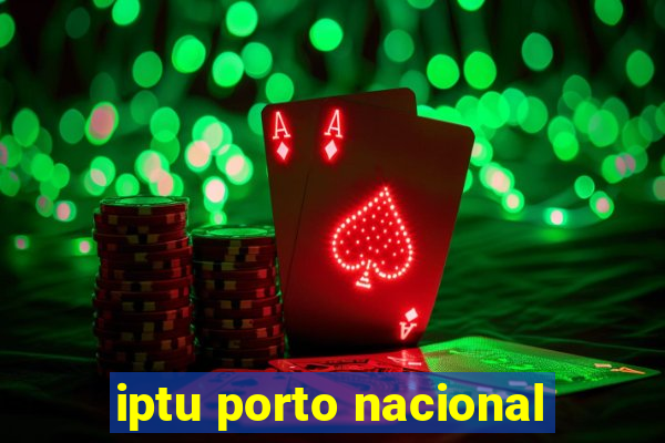 iptu porto nacional