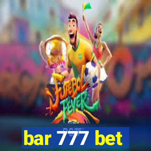 bar 777 bet