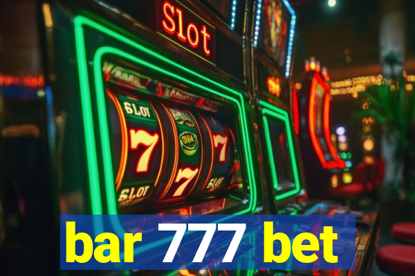 bar 777 bet